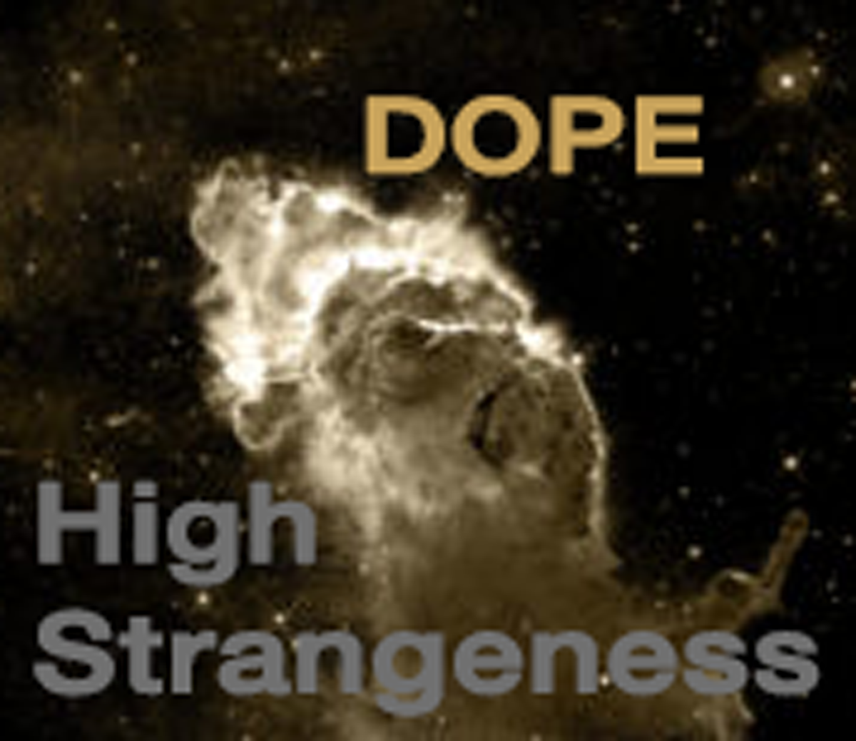 High Strangeness w/ Two Special Guests
